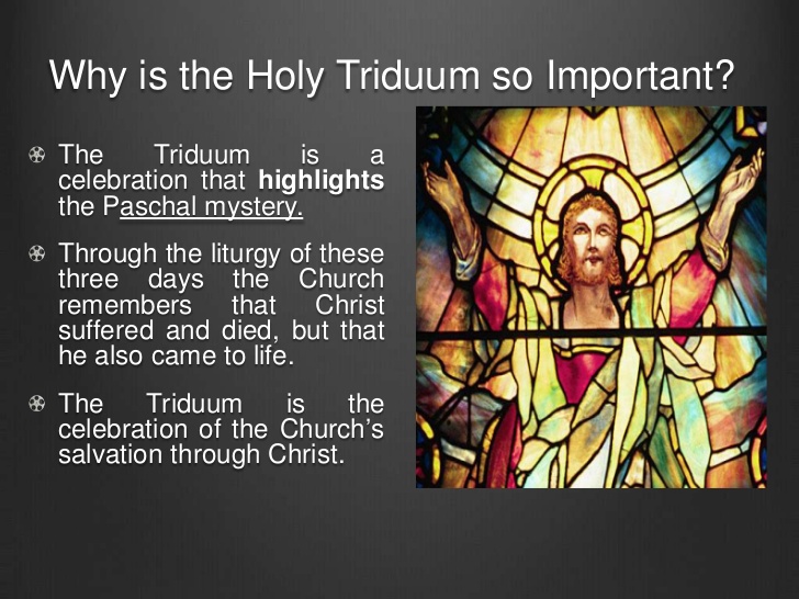 Triduum – Our Story of Faith…